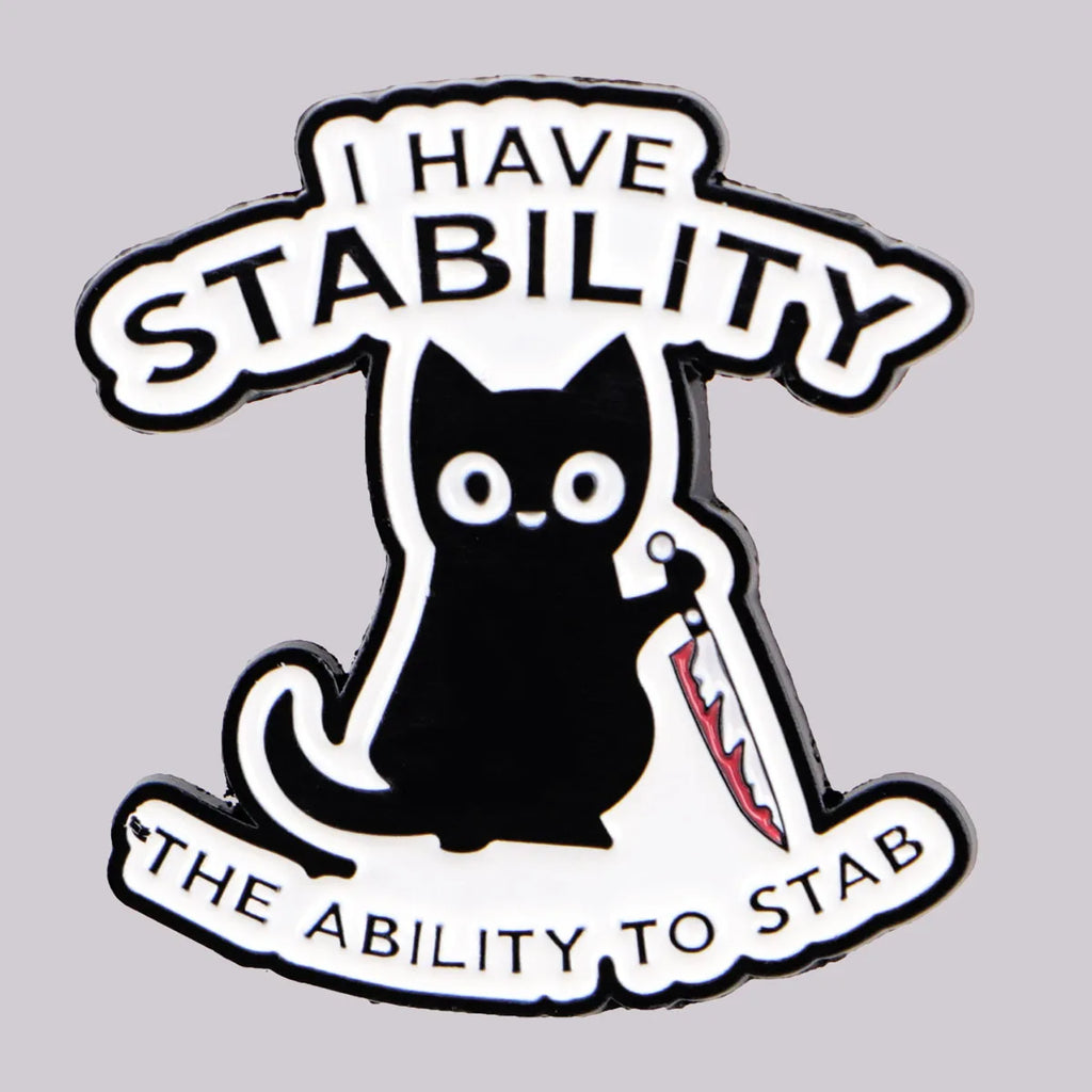 The Stab-ility Cat Enamel Pin