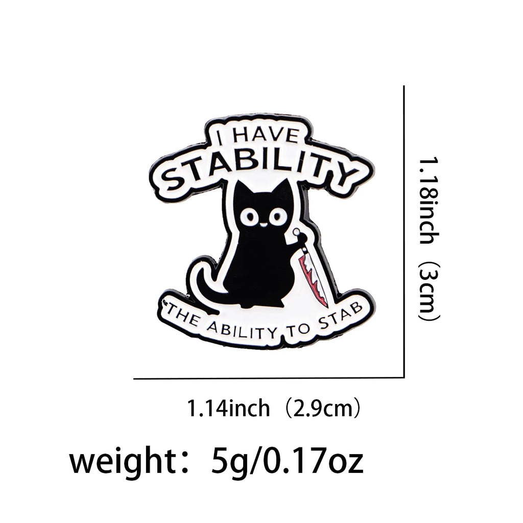 The Stab-ility Cat Enamel Pin